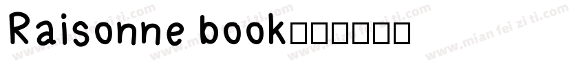 Raisonne book字体转换